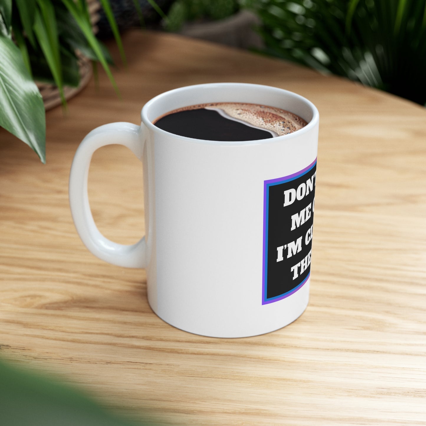 CLOSE TO THE EDGE - 11oz Mug