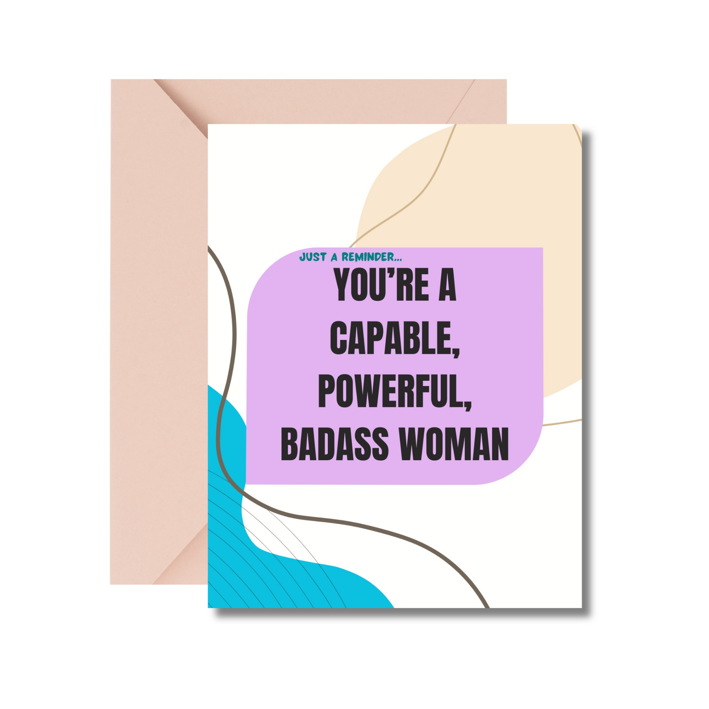 BADASS WOMAN GREETING CARD