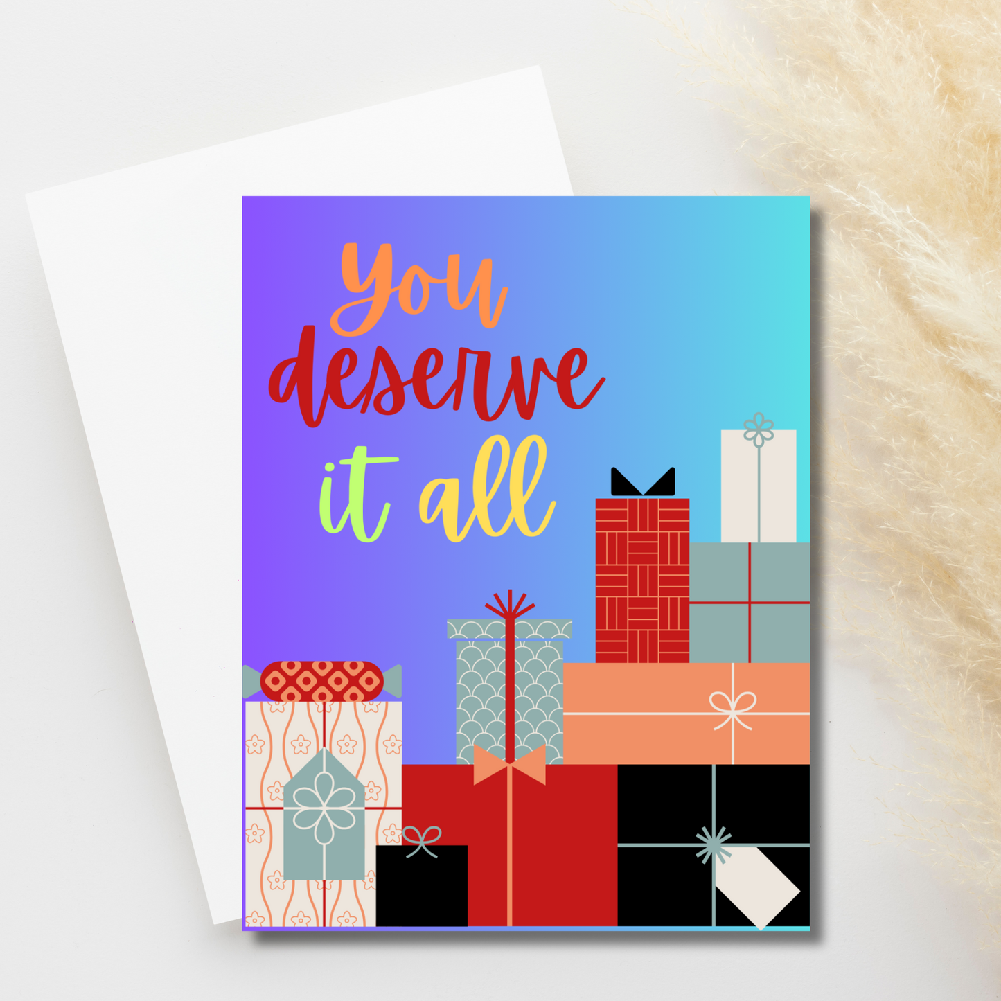 YOU DESERVE IT ALL