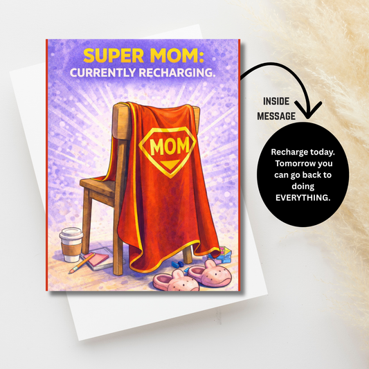 Super Mom Recharging