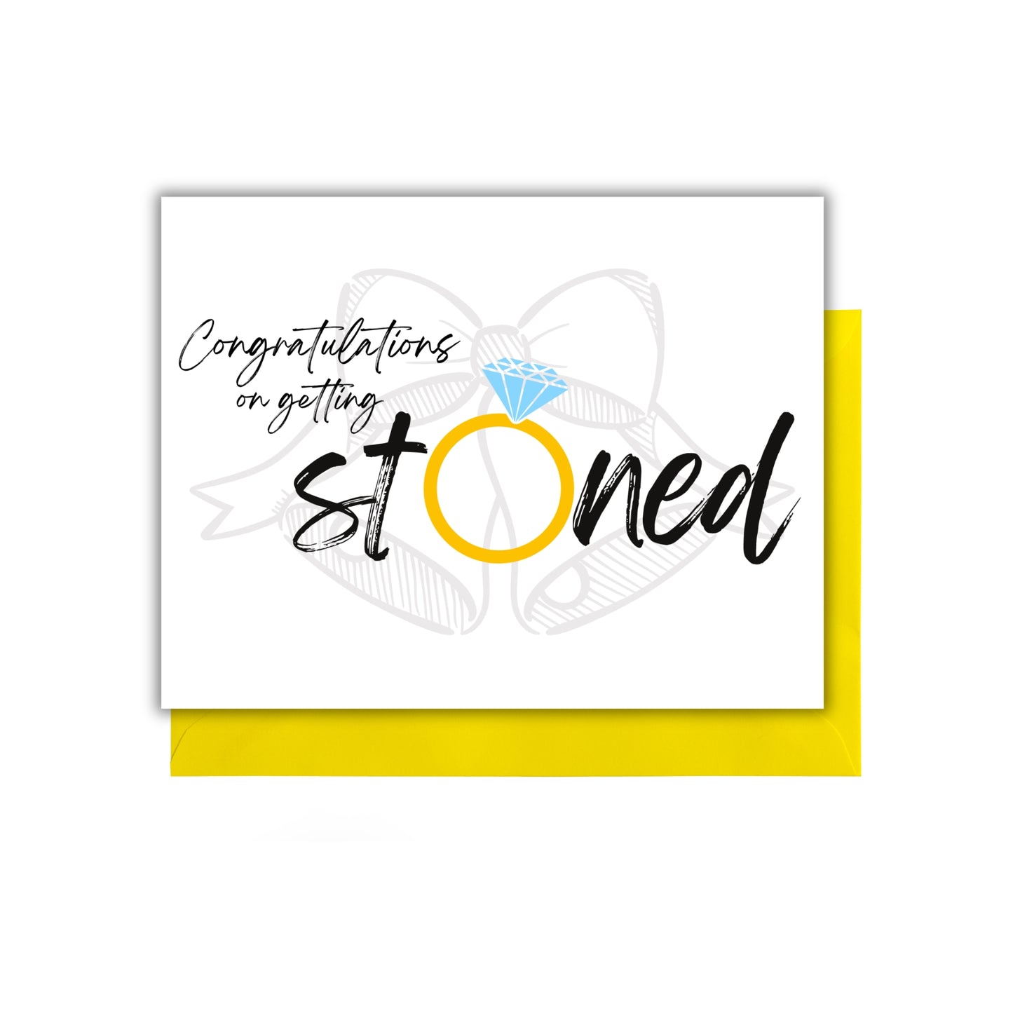 GETTING STONED ENGAGEMENT CARD