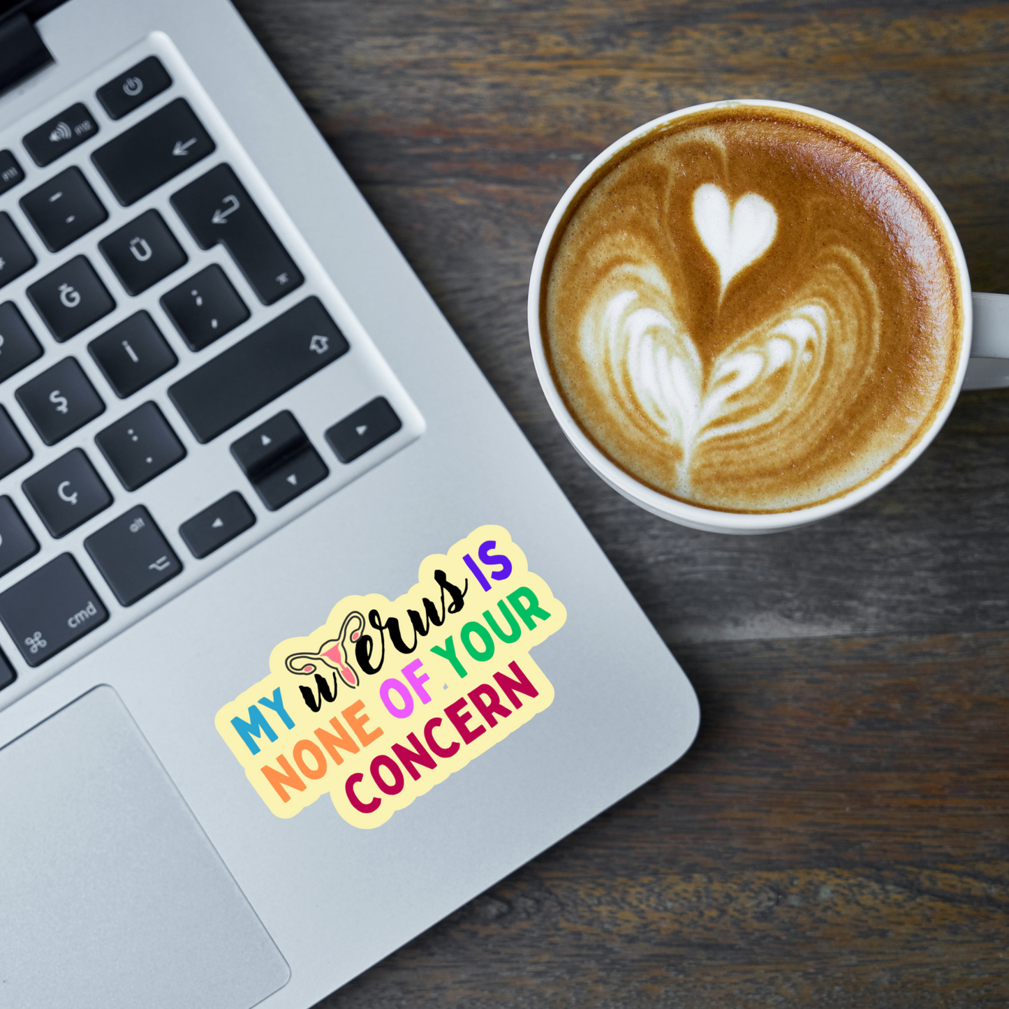 MY UTERUS IS NONE OF YOUR CONCERN STICKER