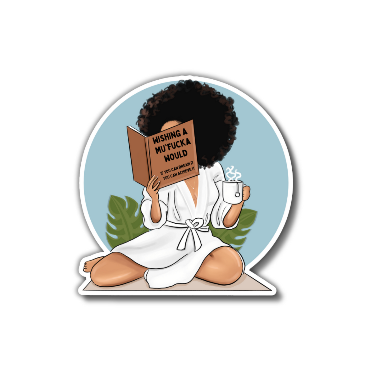 WISHING A MF WOULD STICKER