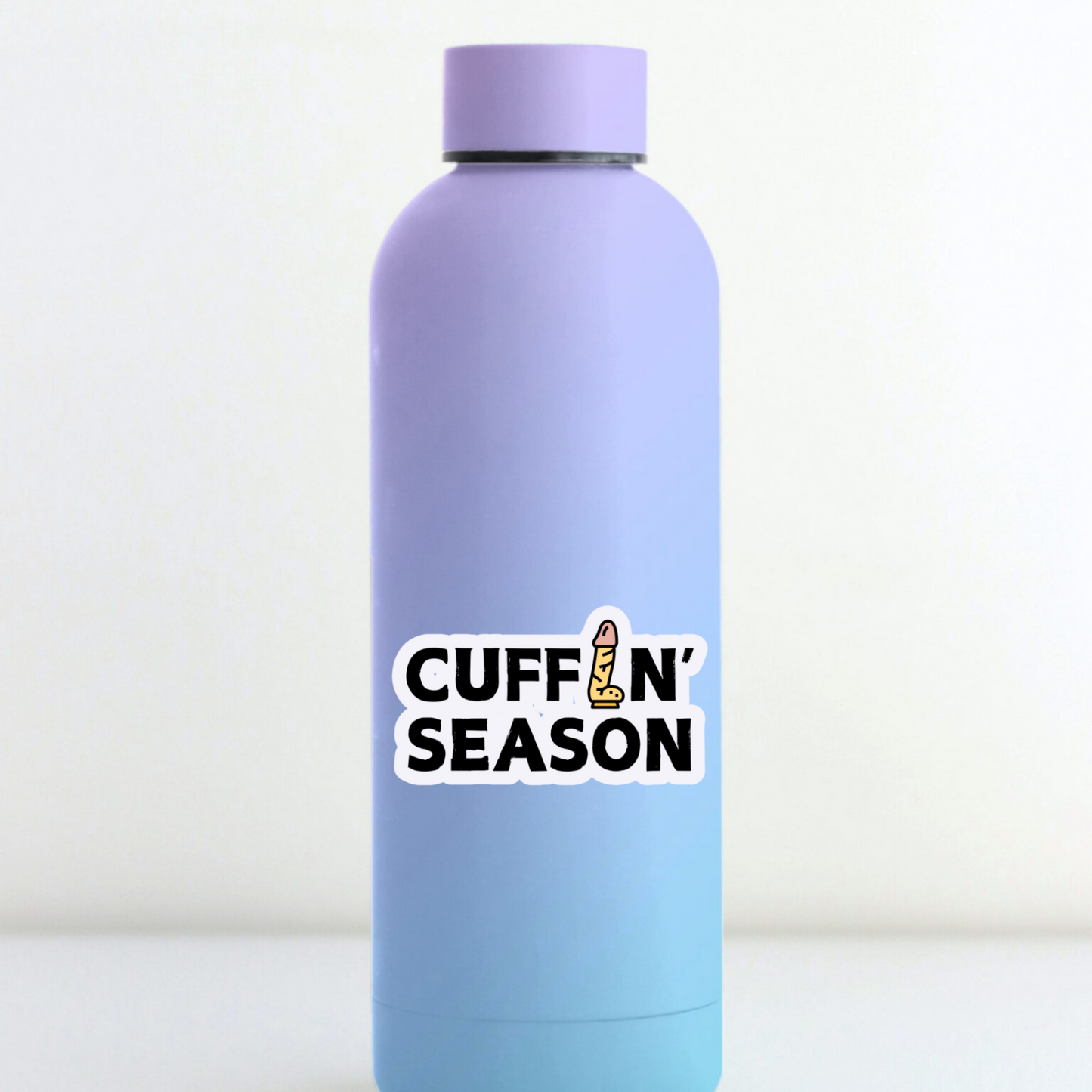 CUFFIN' SEASON STICKER