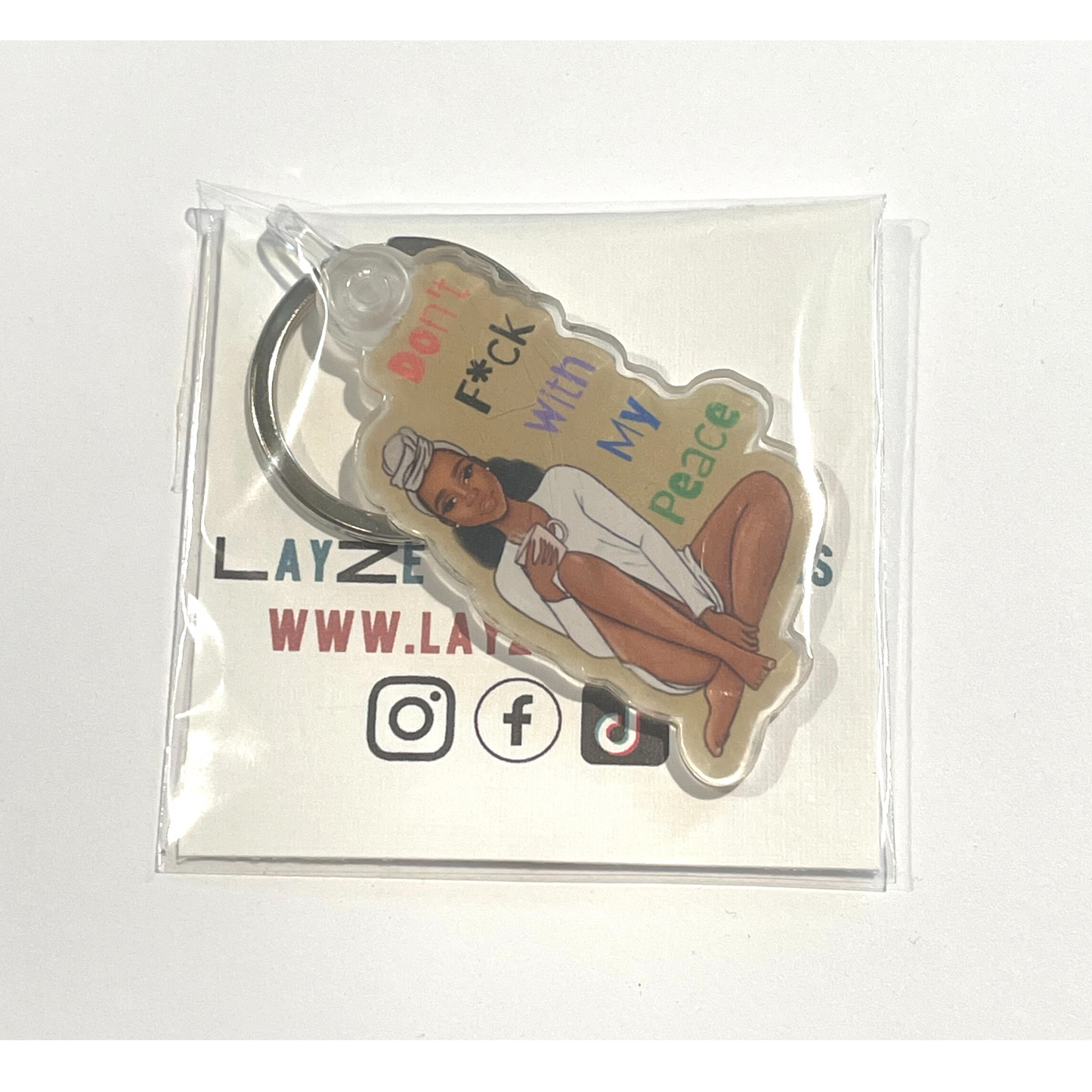 Keychain - Don't F*ck With My Peace