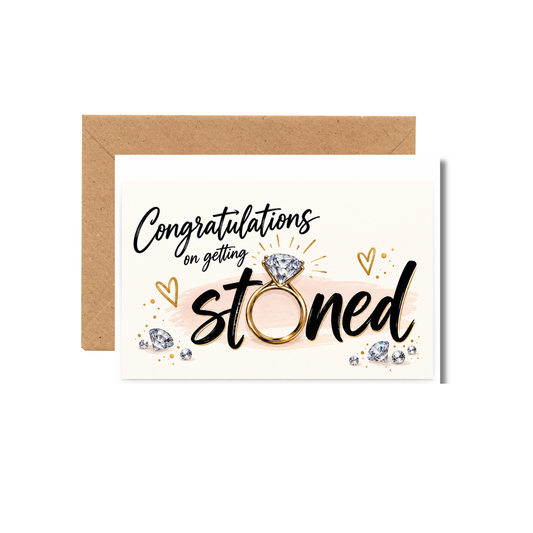 GETTING STONED ENGAGEMENT CARD