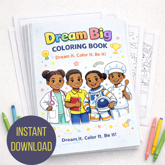 Dream Big Digital Coloring Book