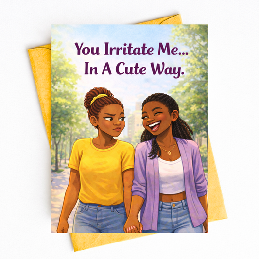 You Irritate Me | GC-LOV016