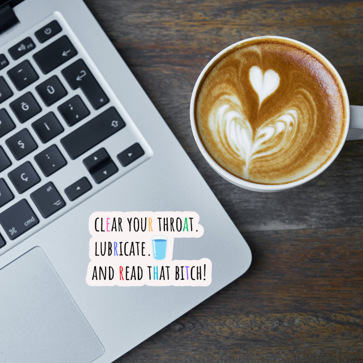 STI-0040 | STICKER - Clear Your Throat. Lubricate. Read that B*tch