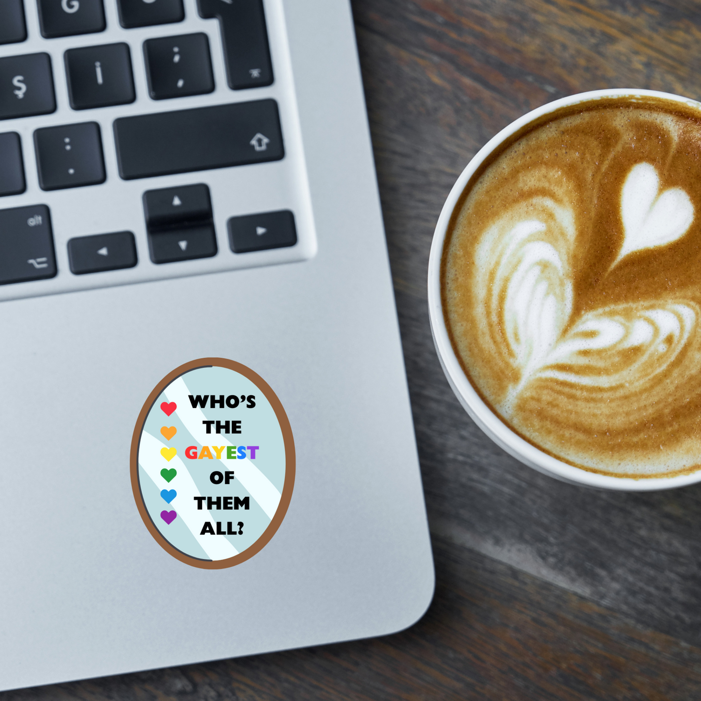 STI-0050 | STICKER - Who's the Gayest of Them All