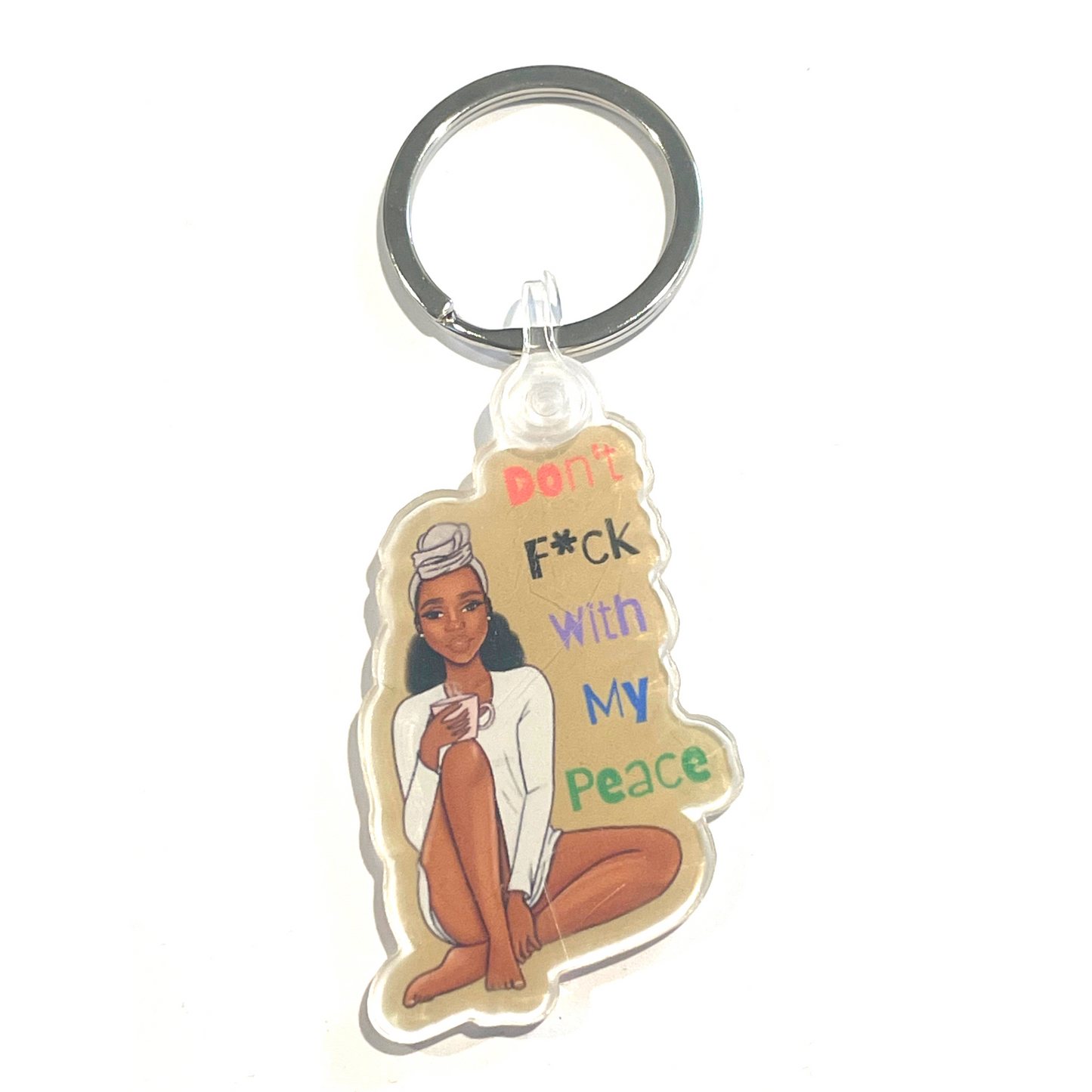 Keychain - Don't F*ck With My Peace